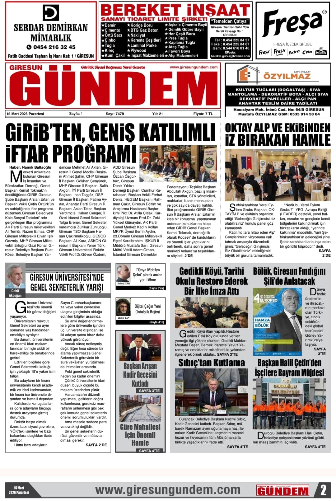 Giresun Gündem Gazetesi olmak üzere tüm Giresun basınına gönülden teşekkürler